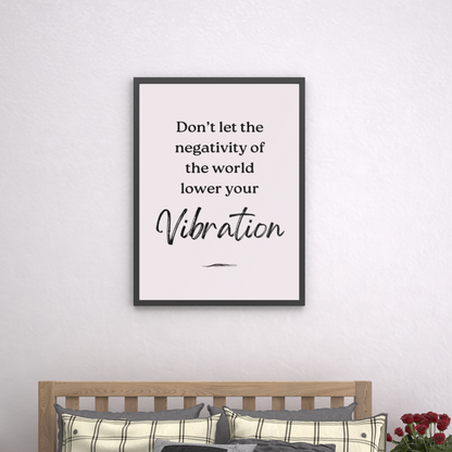 Vibration Inspirational Poster